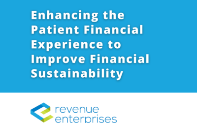 Infographic: Enhancing the Patient Financial Experience to Improve Financial Sustainability